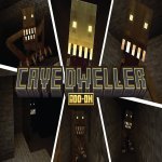 CAVE DWELLER ADDON