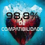 98,8% de compatibilidade